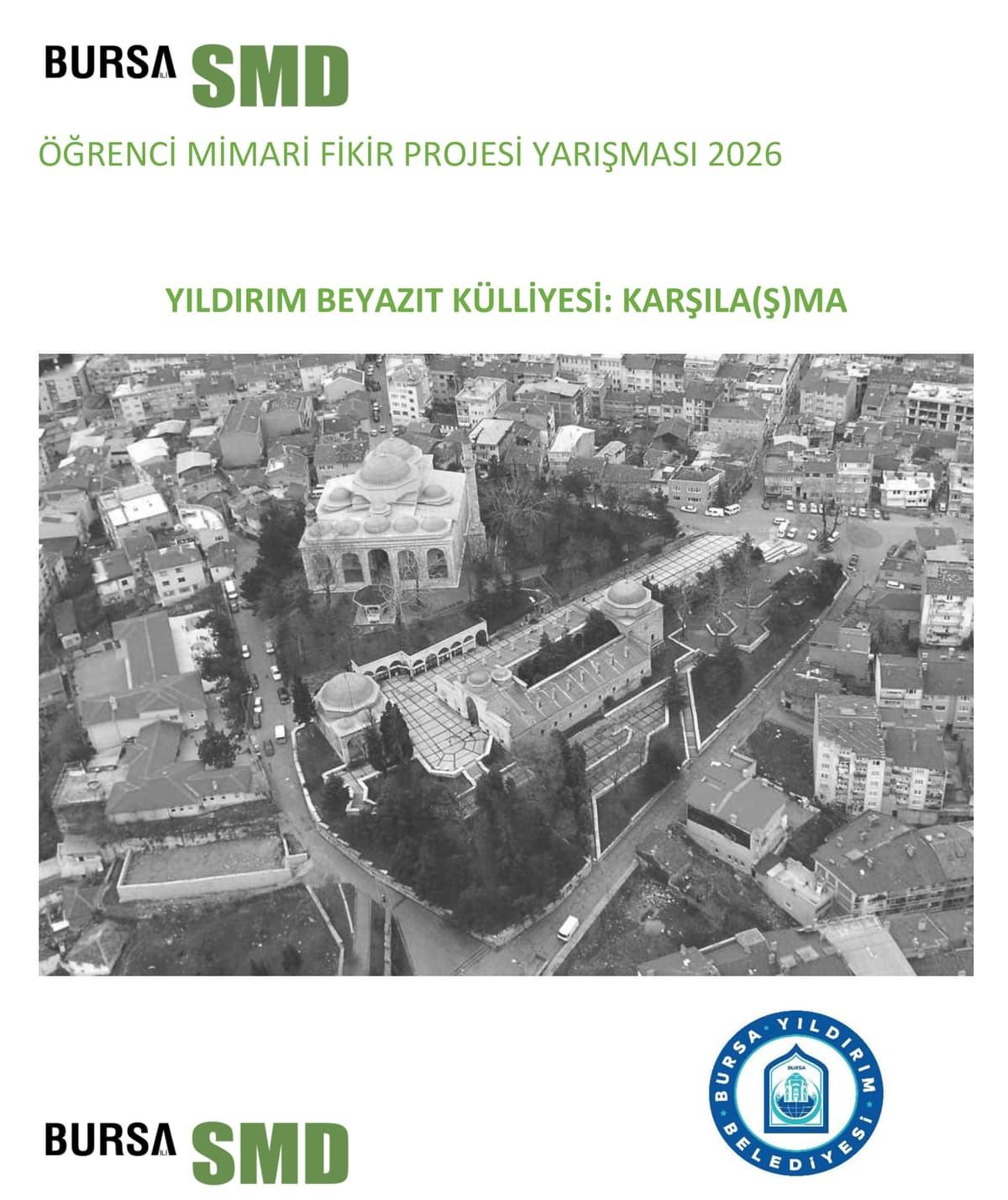 Yıldırım Beyazıt Külliyesi Öğrenci Yarışması