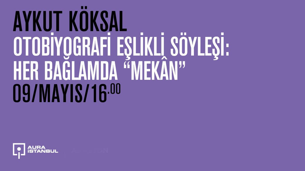 Mekân Üzerine Otobiyografik Söyleşi