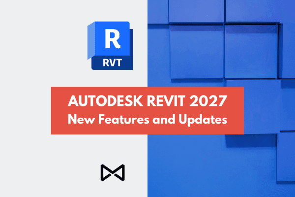 Autodesk Revit 2027 Güncellemeleri